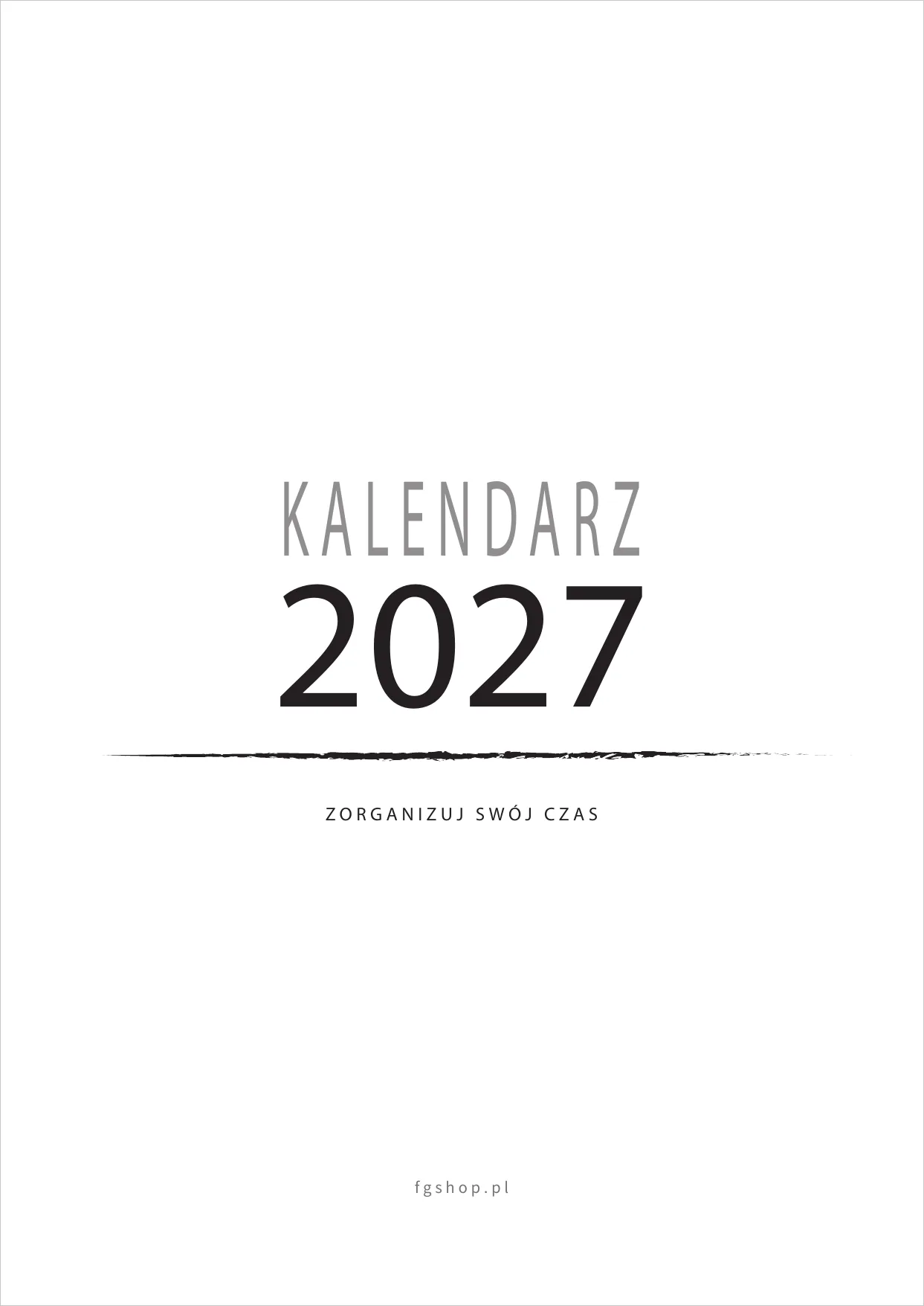 Okładka planera 2027 do druku z napisem Kalendarz 2027 – zorganizuj swój czas